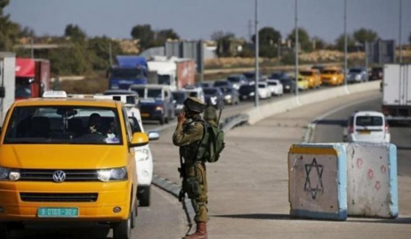الاحتلال يغلق حواجز عدة ويشدد من إجراءات...